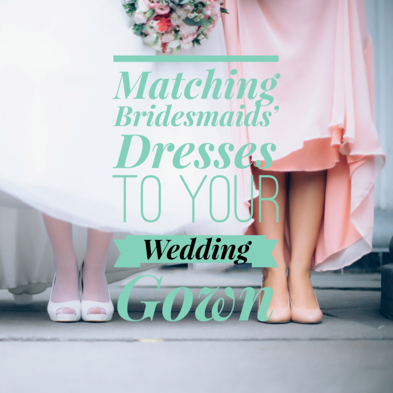 Matching Bridesmaids’ Dresses To Your Wedding Gown Image